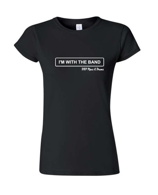 DRP I'M WITH THE BAND (LADIES)