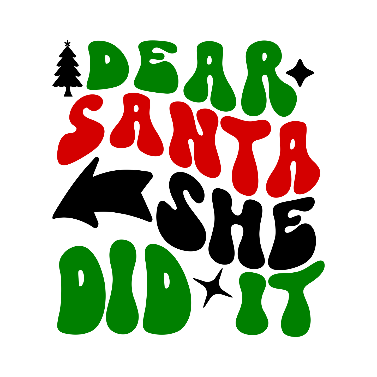 DTF Prints SANTA HE DID IT SANTA SHE DID IT