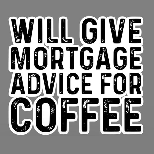 BRX Mortgage Advice For Coffee Laptop Sticker