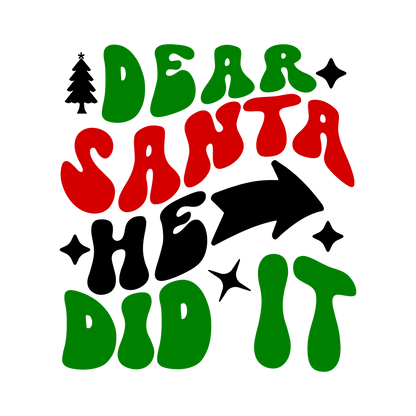 DTF Prints SANTA HE DID IT SANTA SHE DID IT